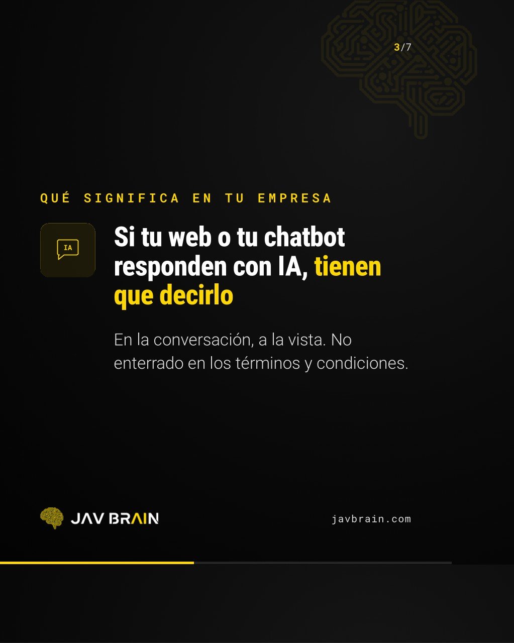 AI Act: tu IA debe avisar de que es IA - JAV BRAIN (diapositiva 3)