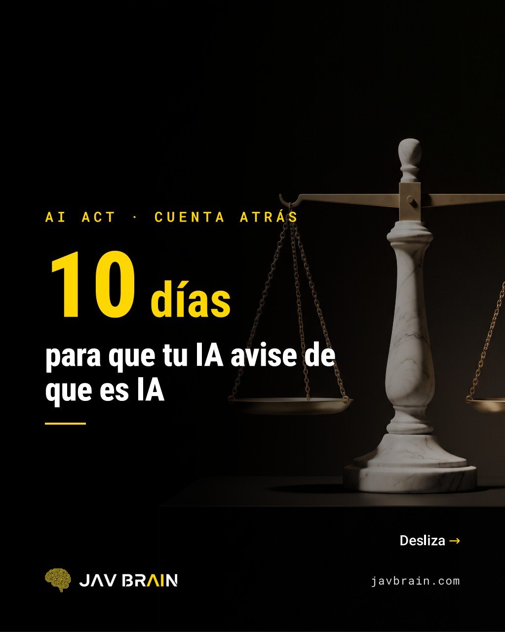 AI Act: tu IA debe avisar de que es IA - JAV BRAIN (diapositiva 1)